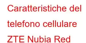 Caratteristiche del telefono cellulare ZTE Nubia Red Magic 15