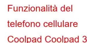 Funzionalità del telefono cellulare Coolpad Coolpad 30