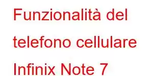 Funzionalità del telefono cellulare Infinix Note 7