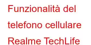 Funzionalità del telefono cellulare Realme TechLife Watch SZ100