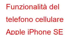 Funzionalità del telefono cellulare Apple iPhone SE 2021