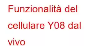 Funzionalità del cellulare Y08 dal vivo