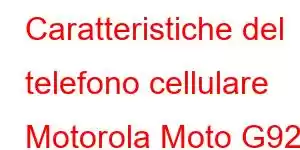 Caratteristiche del telefono cellulare Motorola Moto G92