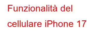 Funzionalità del cellulare iPhone 17