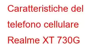 Caratteristiche del telefono cellulare Realme XT 730G