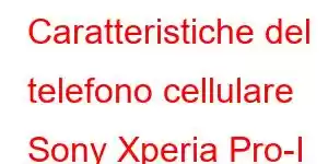 Caratteristiche del telefono cellulare Sony Xperia Pro-I