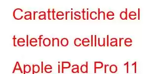 Caratteristiche del telefono cellulare Apple iPad Pro 11 2025